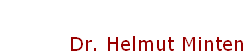 Dr. Helmut Minten